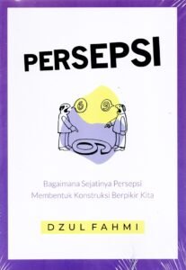 Bagaimana Media Membentuk Persepsi Masyarakat