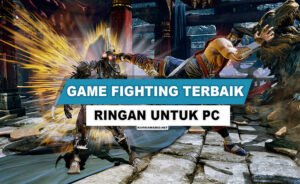 Panduan Lengkap: Game Fighting Terbaik untuk Pemula dan Tips Memulainya